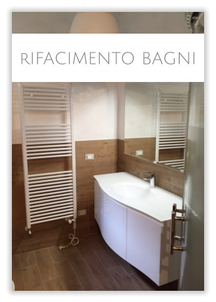 rIFACIMENTO BAGNI