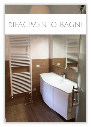 rIFACIMENTO BAGNI